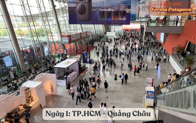 Ngày 1: TP.HCM - Quảng Châu