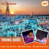 Tour Du Lịch Làng Tuyết Cáp Nhĩ Tân - Mẫu Đơn Giang - Thế giới băng tuyết - Bắc Kinh 7N7Đ