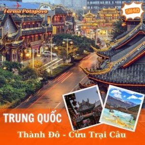 Tour Thành Đô – Cửu Trại Câu – Trượt Tuyết Gia Cô Sơn 6N5Đ