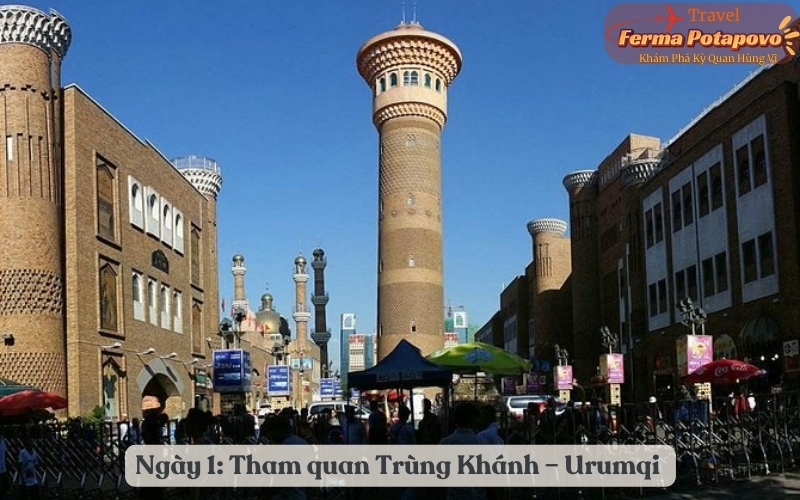 Ngày 1: Tham quan Trùng Khánh – Urumqi