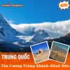 Tân Cương - Trùng Khánh - Ô Lỗ Mộc Tề - Khuê Đồn - Y Ninh - Nalati - Thổ Lỗ Phiên 7N7Đ