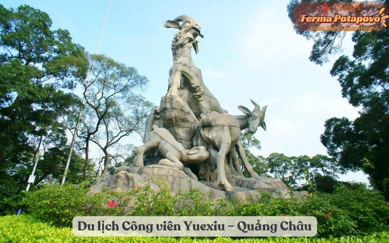 Du lịch Công viên Yuexiu – Quảng Châu - Hành trình khám phá vẻ đẹp và lịch sử sống động