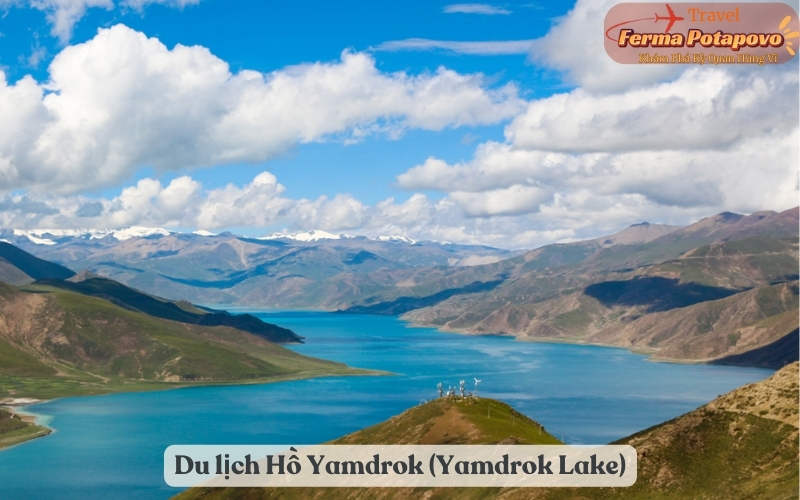 Du lịch Hồ Yamdrok (Yamdrok Lake) - Khám Phá Viên Ngọc Xanh Trên Cao Nguyên Tây Tạng