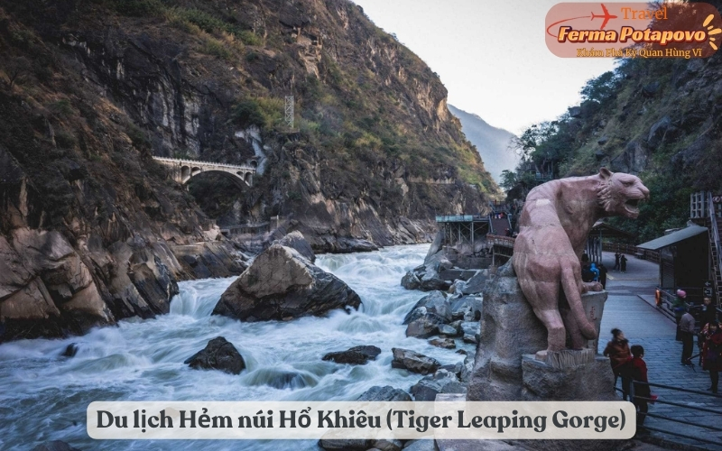 Khám Phá Du Lịch Hẻm Núi Hổ Khiêu (Tiger Leaping Gorge) – Tỉnh Vân Nam Thiên Đường Nằm Giữa Những Dãy Núi Hùng Vĩ