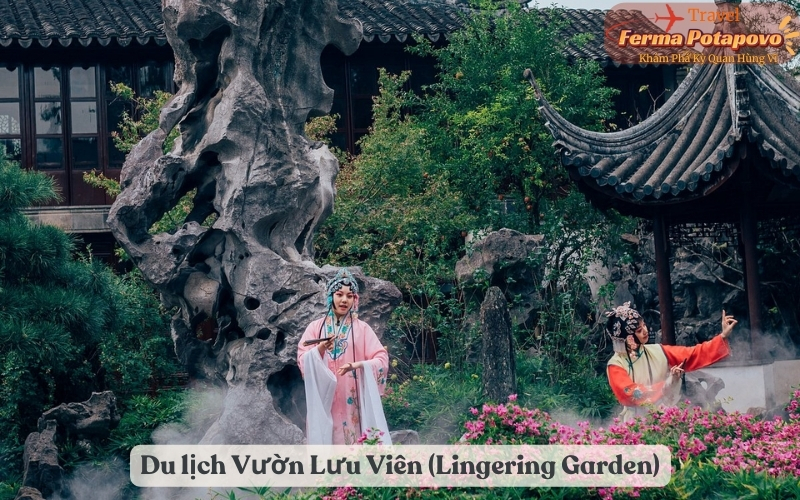 Khám Phá Vẻ Đẹp Bất Tận Của Du lịch Vườn Lưu Viên (Lingering Garden) – Tô Châu