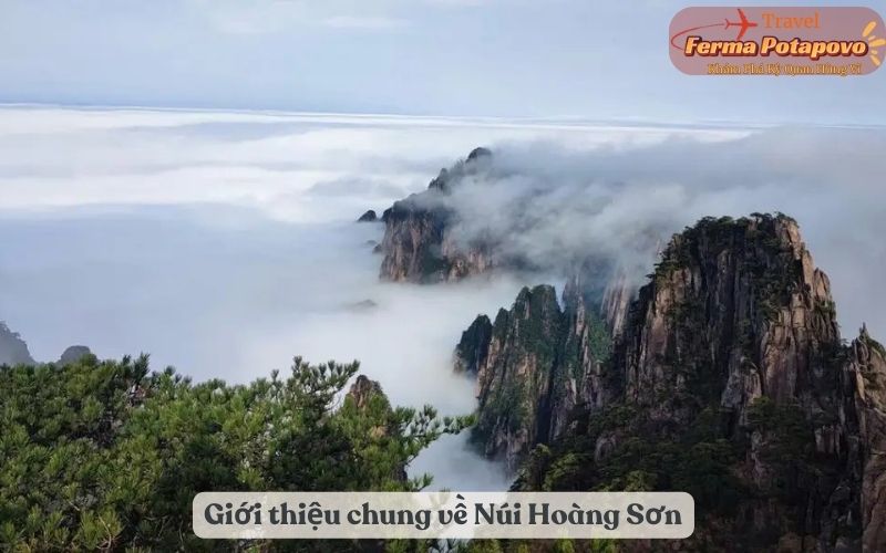 Giới thiệu chung về Núi Hoàng Sơn