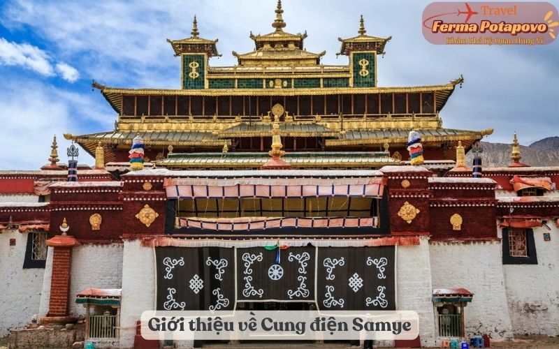 Giới thiệu về Cung điện Samye