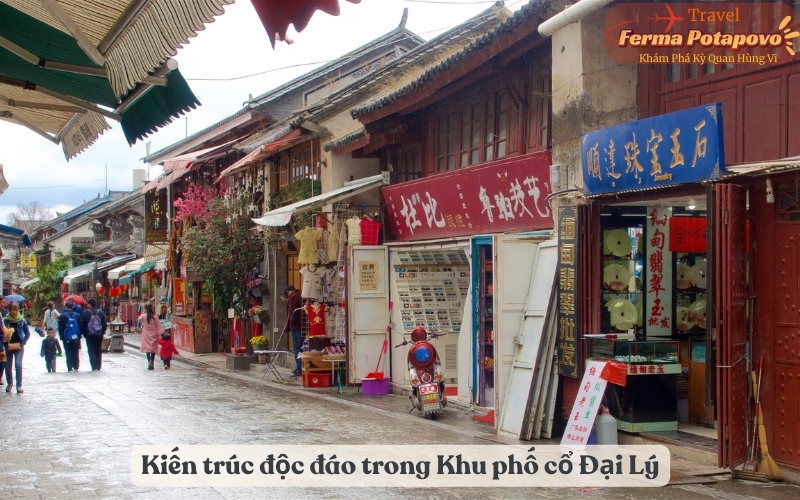 Kiến trúc độc đáo và những câu chuyện lịch sử ẩn chứa trong Khu phố cổ Đại Lý