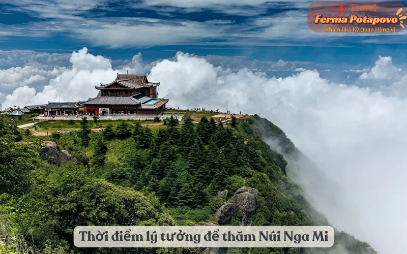 Thời điểm lý tưởng để thăm Núi Nga Mi