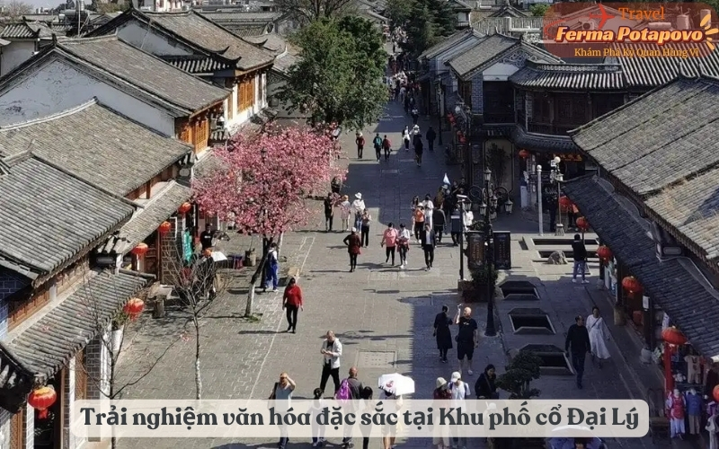 Hoạt động trải nghiệm văn hóa đặc sắc tại Khu phố cổ Đại Lý