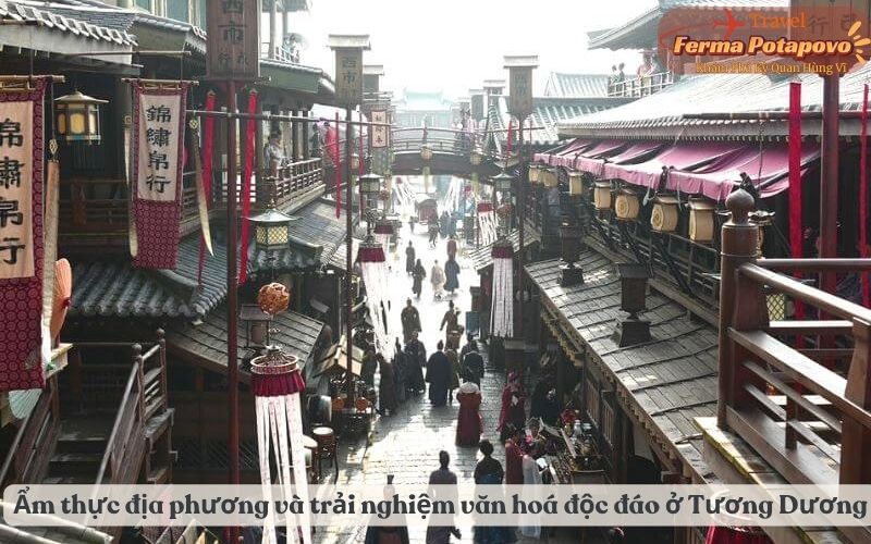 Ẩm thực địa phương và trải nghiệm văn hoá độc đáo ở Tương Dương