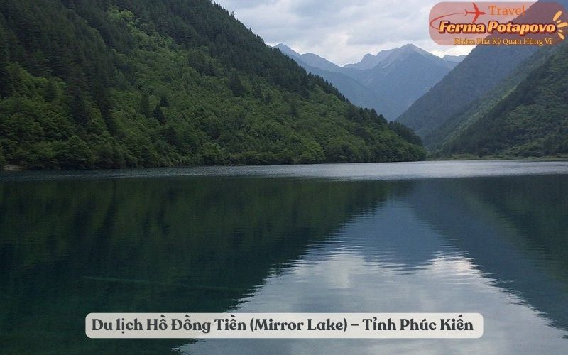 Du lịch Hồ Đồng Tiền (Mirror Lake) – Tỉnh Phúc Kiến