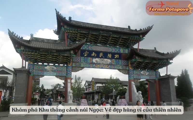 Giới thiệu tổng quan về Làng Văn hóa các Dân tộc Vân Nam