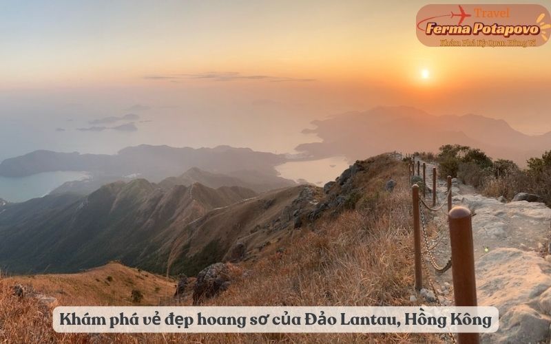 Khám phá vẻ đẹp hoang sơ của Đảo Lantau, Hồng Kông