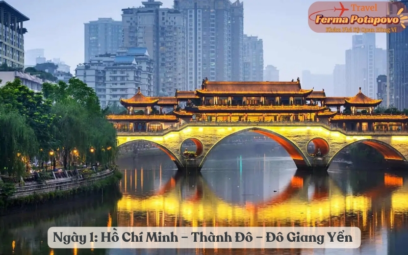 Ngày 1: Hồ Chí Minh - Thành Đô - Đô Giang Yển