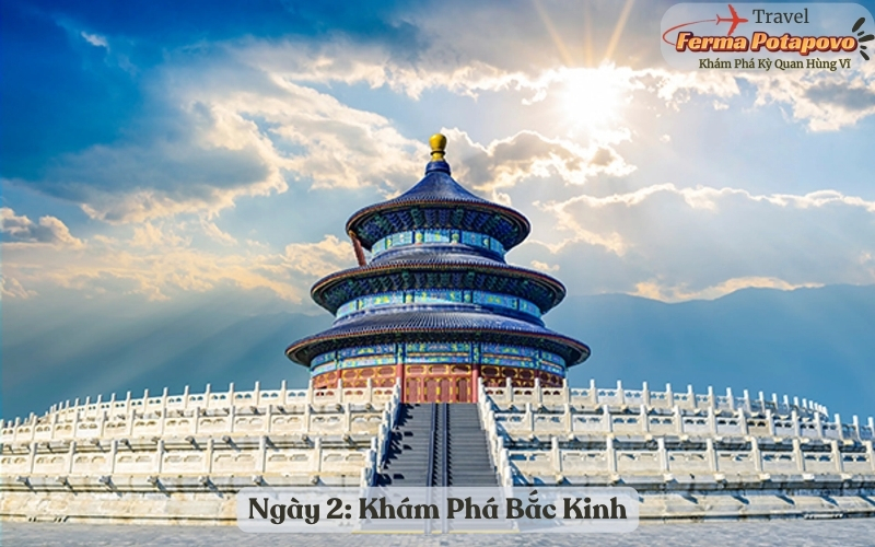Ngày 2: Khám Phá Bắc Kinh