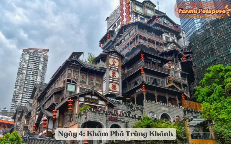 Ngày 4: Khám Phá Trùng Khánh