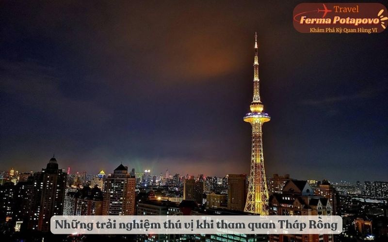 Những trải nghiệm thú vị khi tham quan Tháp Rồng