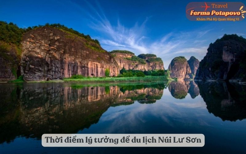 Thời điểm lý tưởng để du lịch Núi Lư Sơn